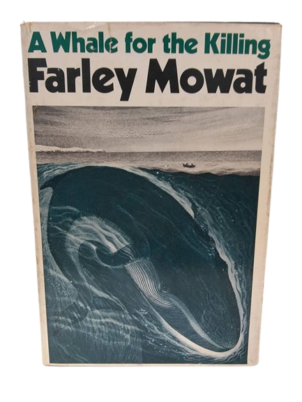 A Whale for the Killing book by Farley Mowat