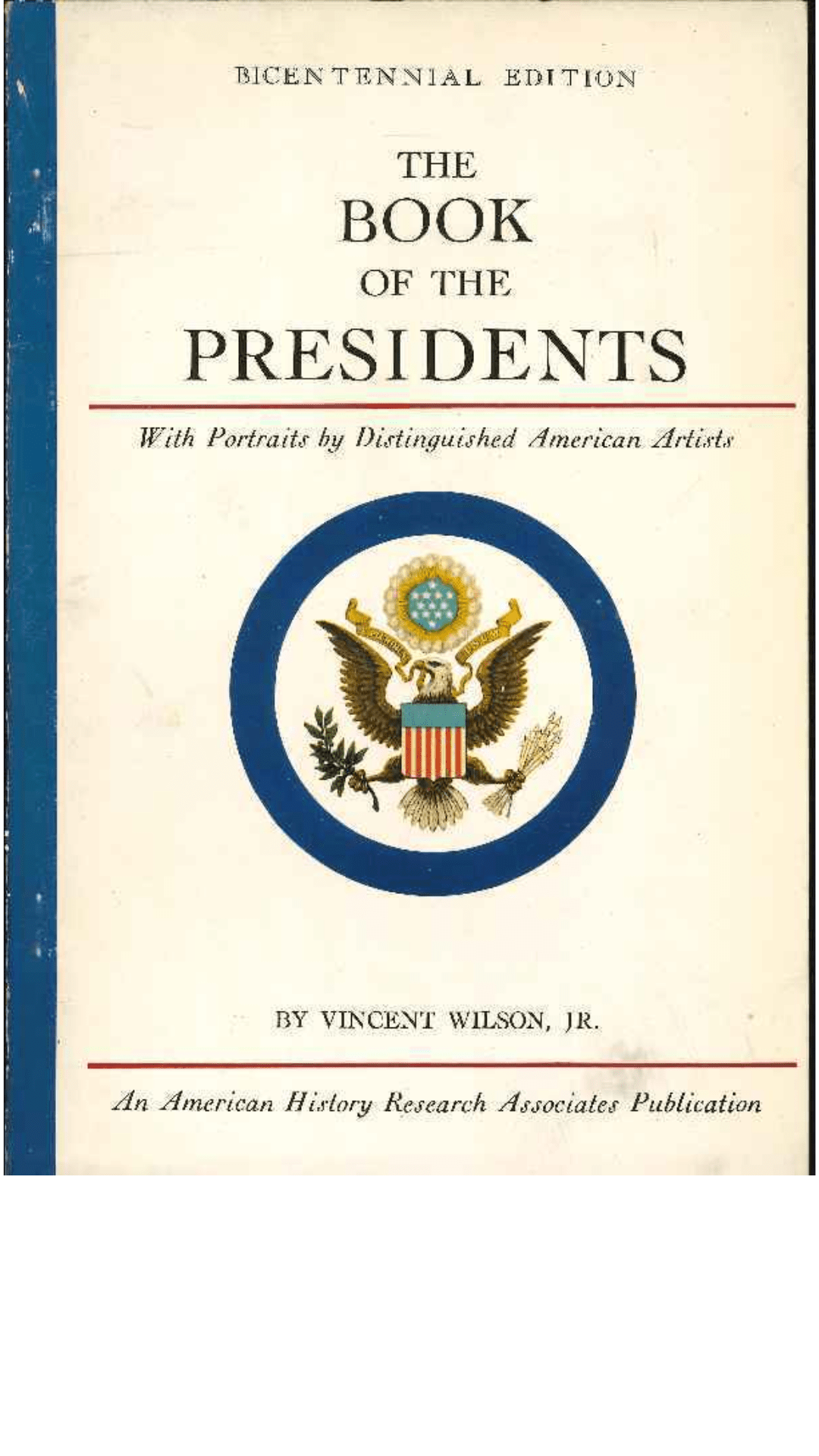Book of the Presidents by Vincent Wilson