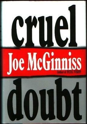 Cruel Doubt by Joe McGinniss