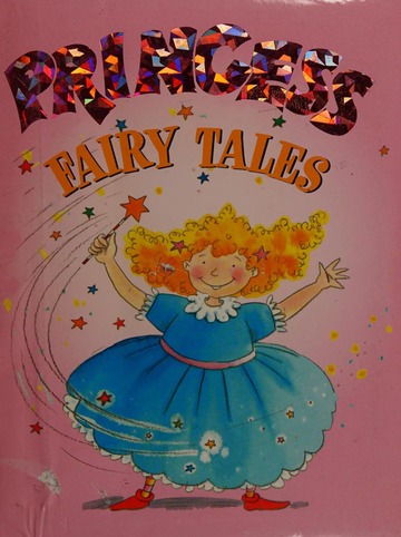 Princess fairy tales (Board Book)