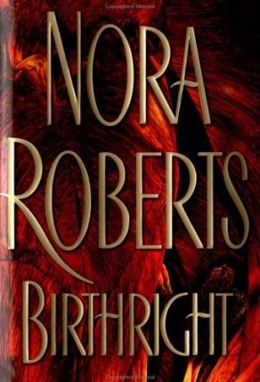 Birthright by Nora Roberts