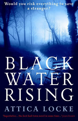 Black Water Rising book by Attica Locke