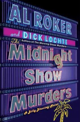 The Midnight Show Murders : A Billy Blessing Novel