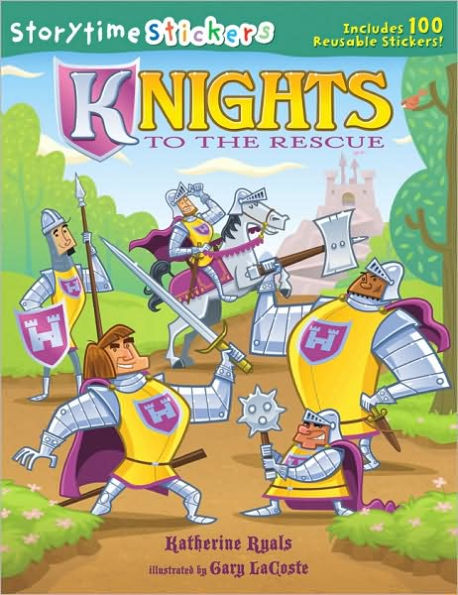 Storytime Stickers: Knights to the Rescue