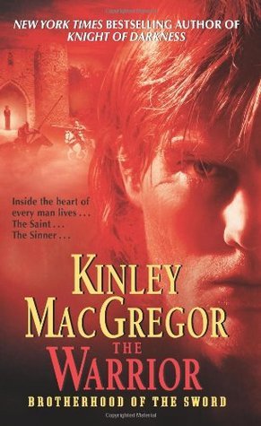 Brotherhood of the Sword and MacAllister #7: The Warrior book by Kinley MacGregor