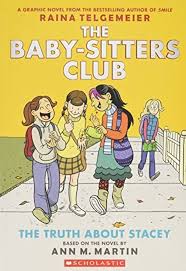 The Baby-Sitters Club #3: The Truth About Stacey book by Ann M. Martin