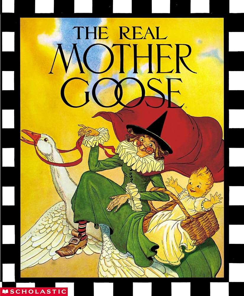 The Real Mother Goose (Book Only)