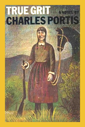 True Grit Book By Charles Portis