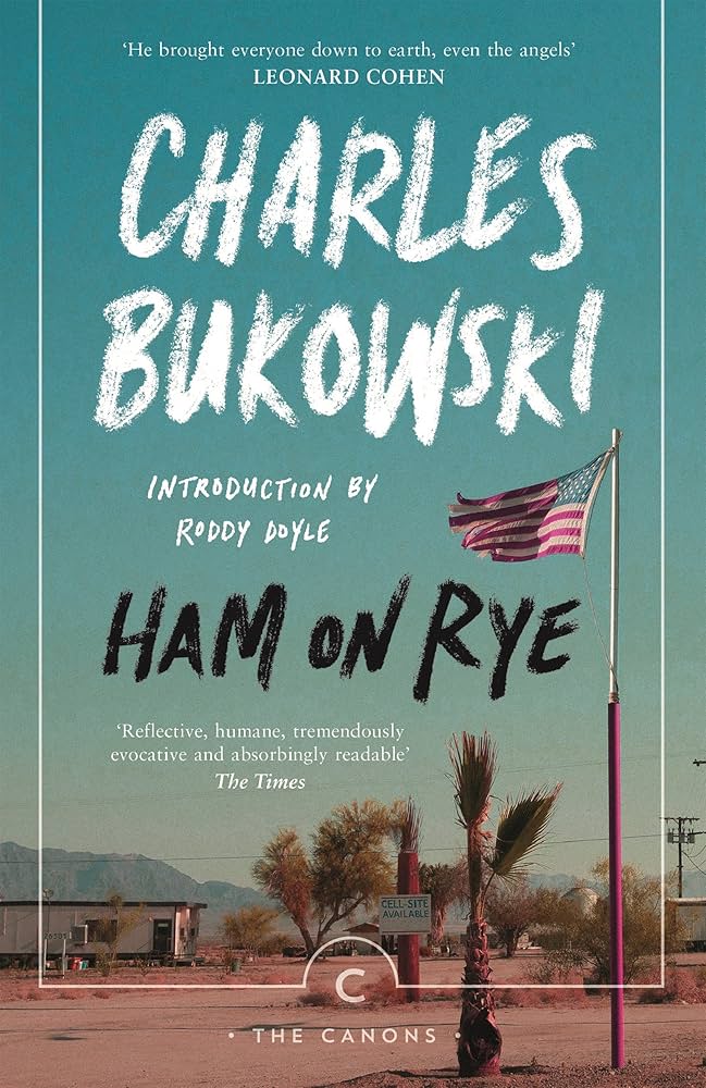 Ham on Rye book by Charles Bukowski