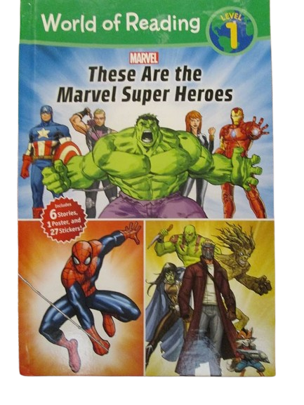 These Are the Marvel Super Heroes (World of Reading - Level 1)