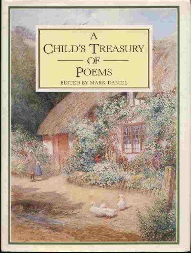 A Child's Treasury of Poems book by Mark Daniel