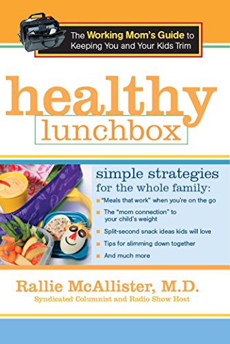 Healthy Lunchbox by Rallie McAllister
