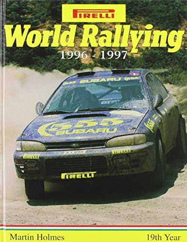 World Rallying: 1996-1997 book by Martin Holmes