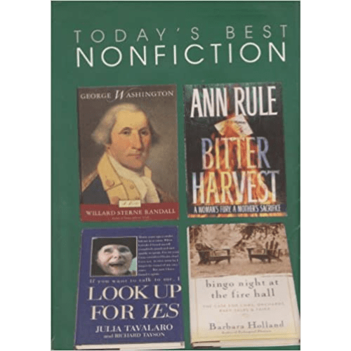 Reader's Digest Today's Best Nonfiction, Volume 49: 1998: George Washington: A Life/Look Up for Yes/Bingo Night at the Fire Hall/Bitter Harvest