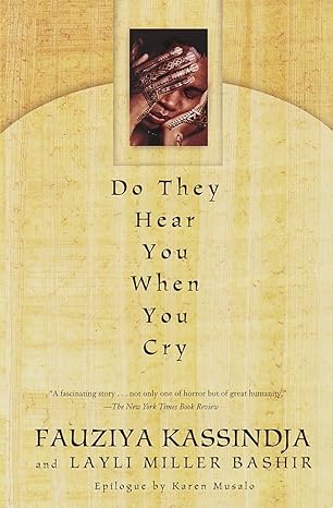 Do They Hear You When You Cry book by Fauziya Kassindja