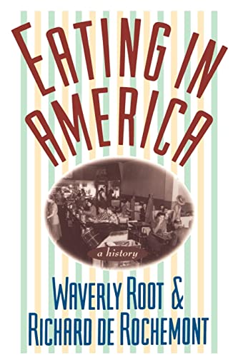 Eating in America by Waverly Root