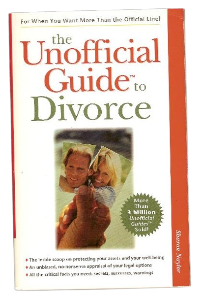 The Unofficial Guide to Divorce