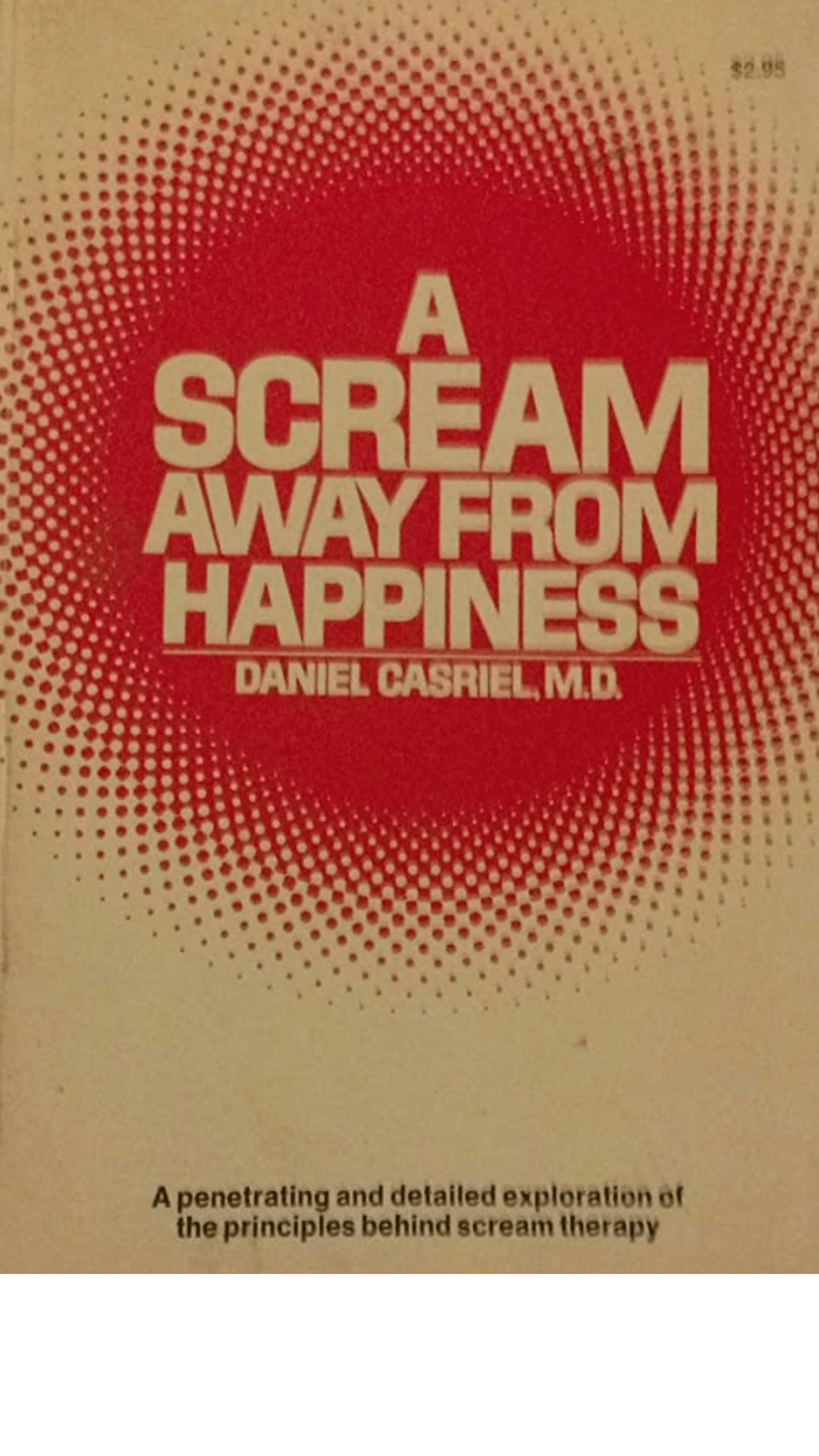 A Scream Away From Happiness