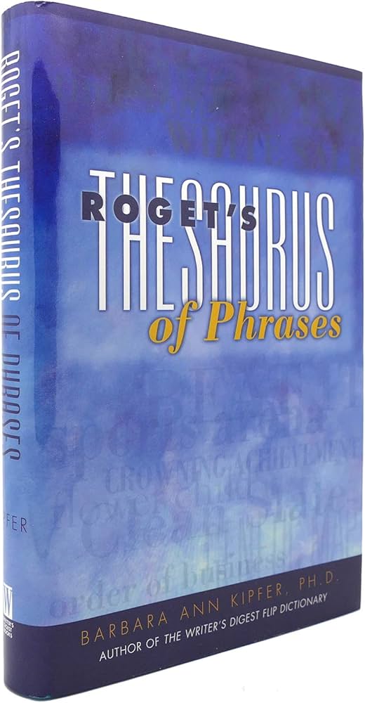 Roget's Thesaurus of Phrases