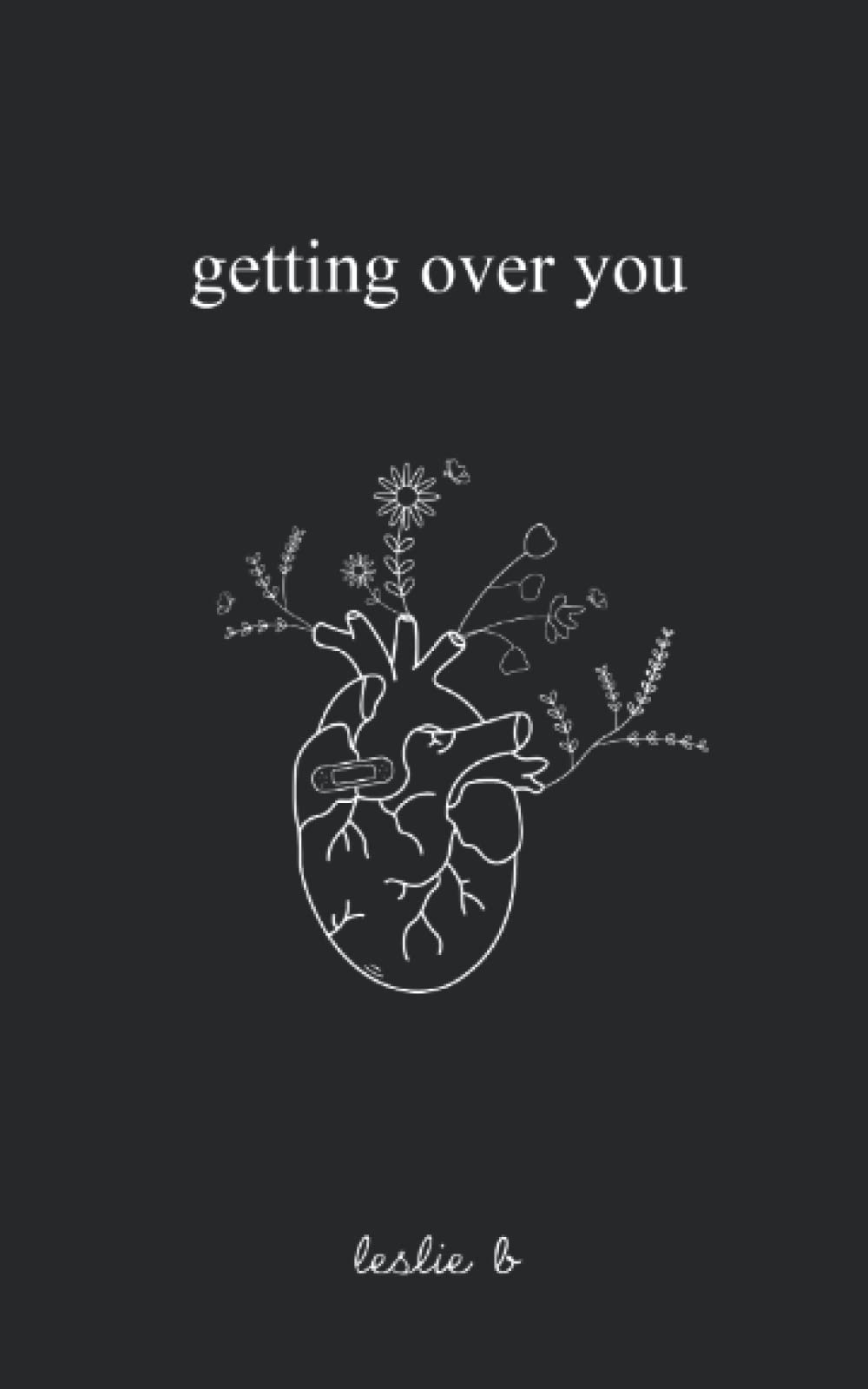 Getting over You book by Leslie B.