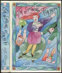 The Singing Teacher: A Novel by Susan Skramstad