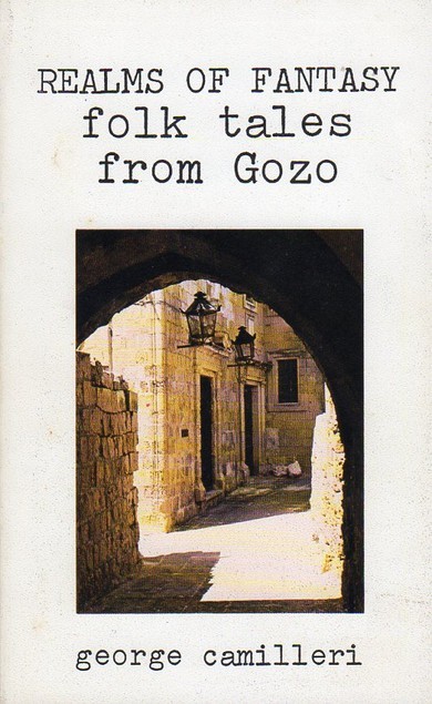 Realms of Fantasy: Folk Tales from Gozo