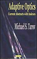 Adaptive Optics by  Michael S. Tarov
