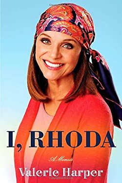 I, Rhoda book by Valerie Harper