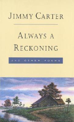 Always a Reckoning, and Other Poems