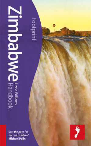 Footprint Zimbabwe Handbook book by Lizzie Williams