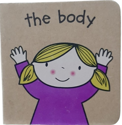 The Body [Board Book]