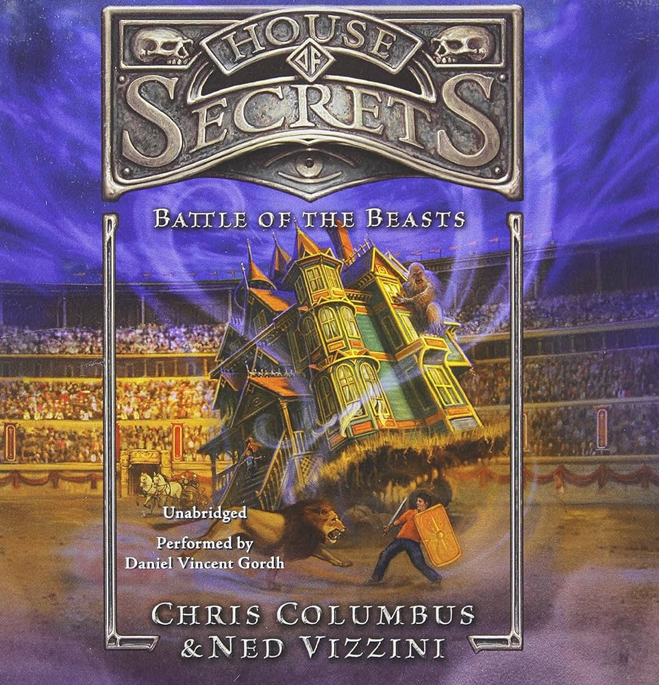 House of Secrets #2: Battle of the Beasts book by Chris Columbus