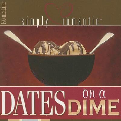 Simply Romantic Dates on a Dime