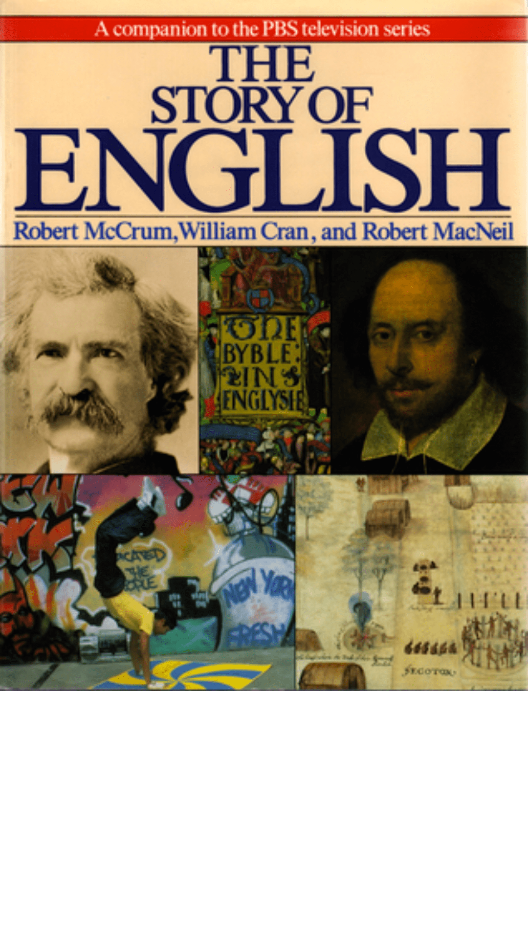 The Story of English by Robert McCrum