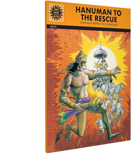 Hanuman to the Rescue: Hanuman Brings the Sanjeevani