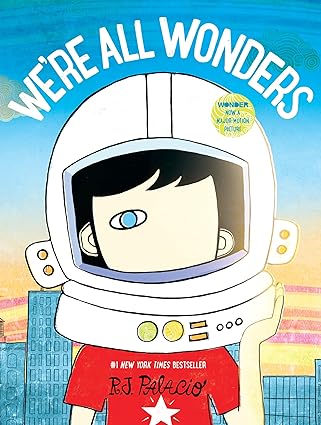 We're All Wonders book by R. J. Palacio