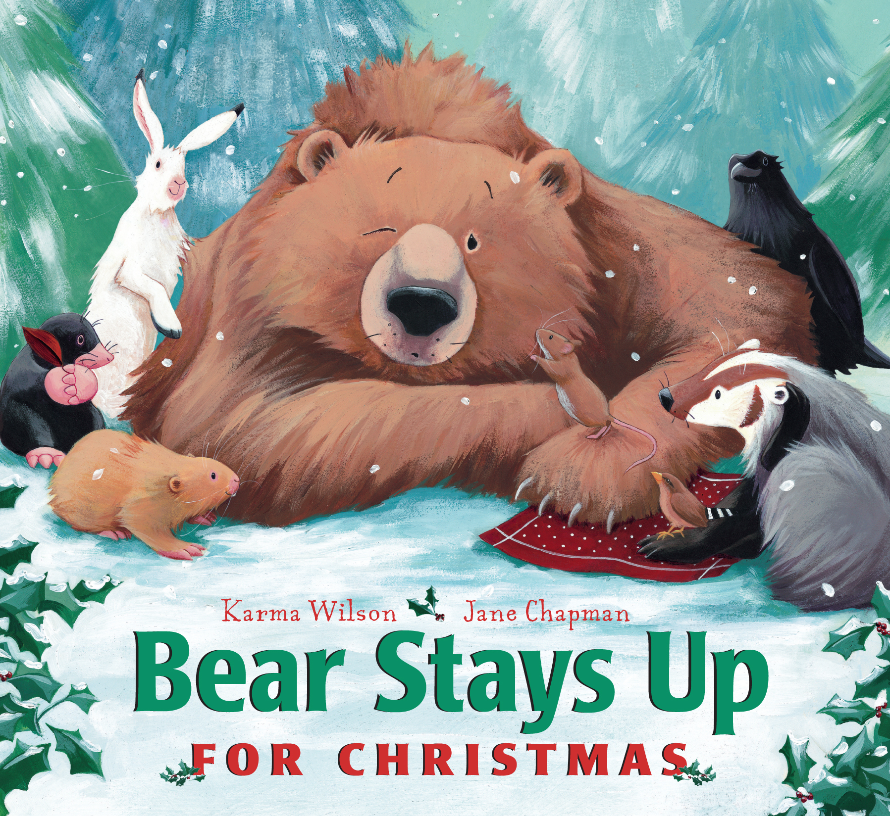 Bear Stays Up for Christmas book by Karma Wilson (Board Book)