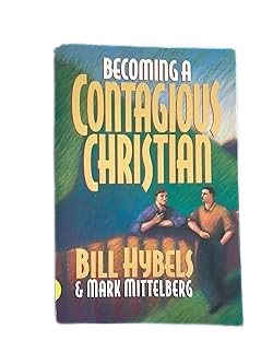 Becoming a Contagious Christian