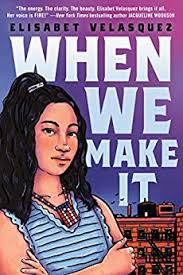 When We Make It book by Elisabet Velasquez