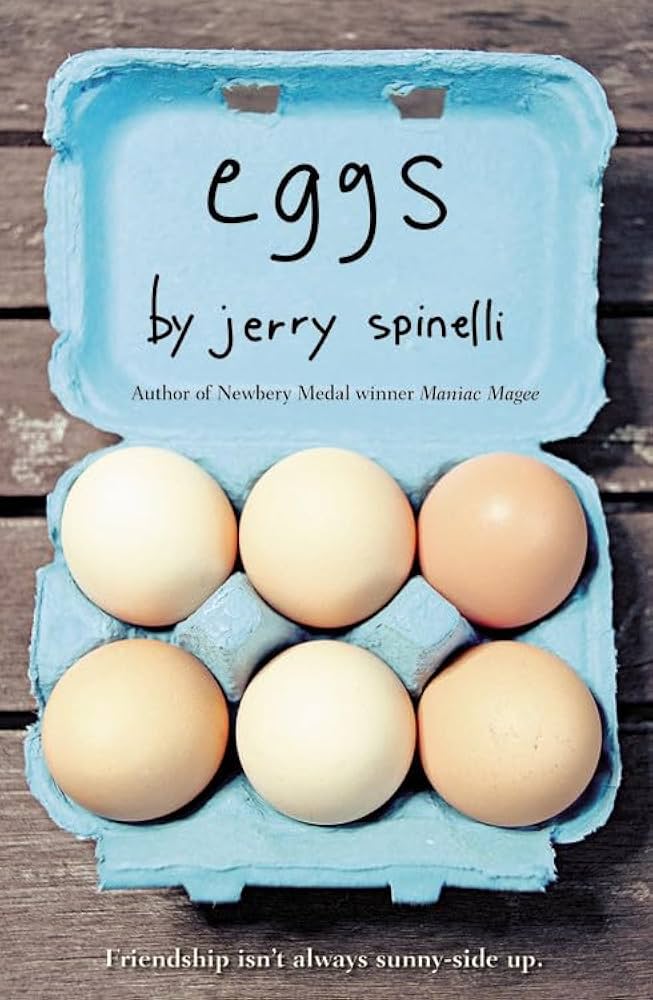 Eggs By Jerry Spinelli