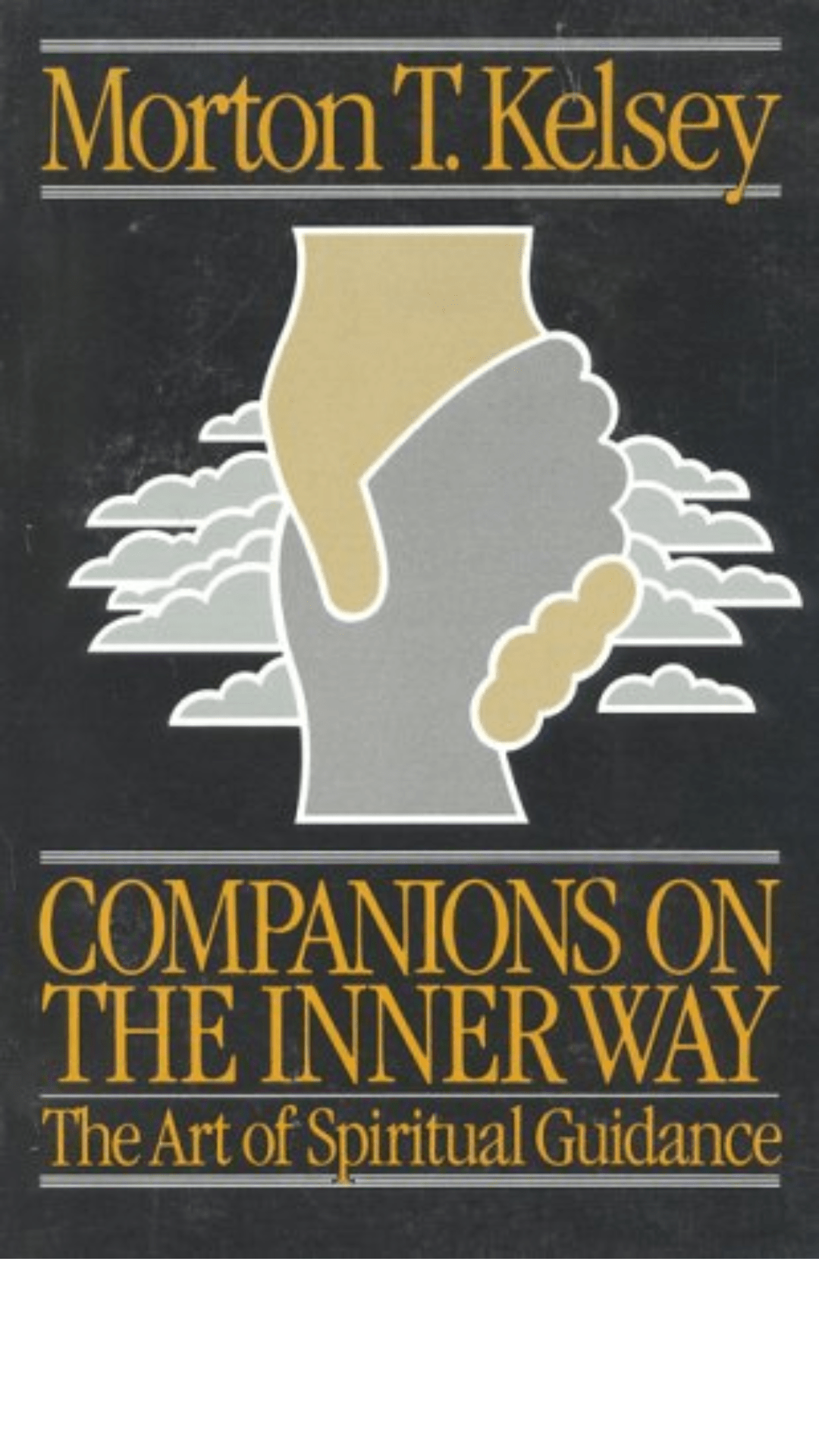 Companions on the Inner Way: The Art of Spiritual Guidance