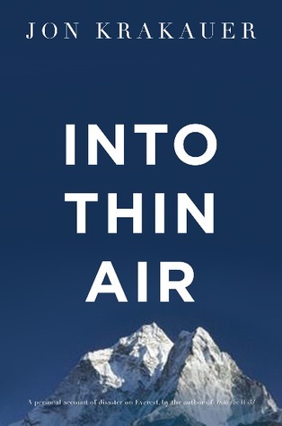 Into Thin Air: A Personal Account of the Everest Disaster book by Jon Krakauer