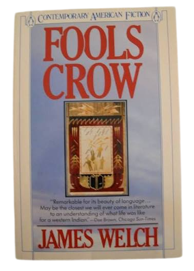 Fools Crow (Penguin Classics) Book By James Welch