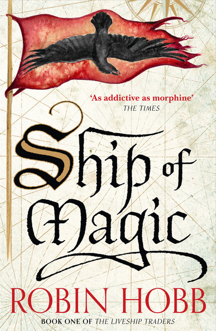 The Liveship Traders #1: Ship of Magic book by Robin Hobb