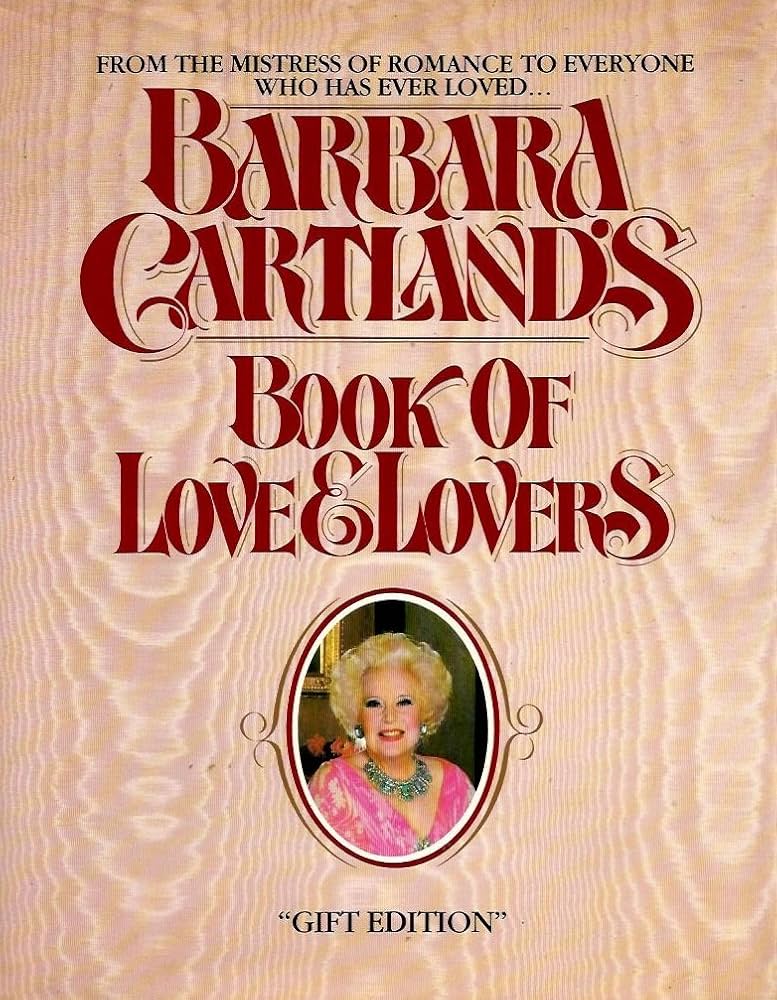 Book of Love and Lovers by Barbara Cartland