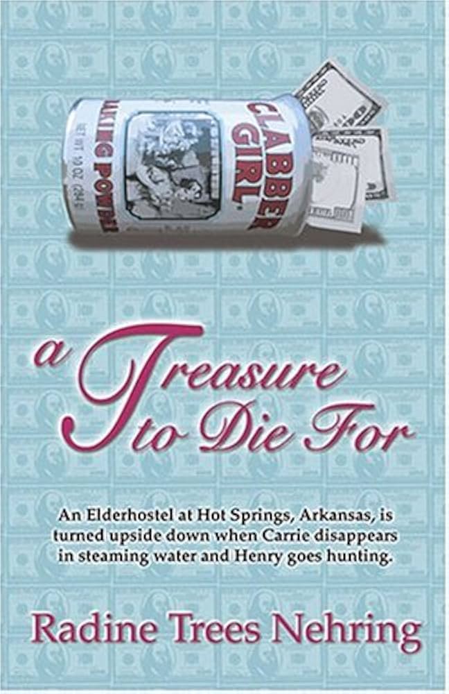 A Treasure To Die For (The Third Something to Die for Mystery)