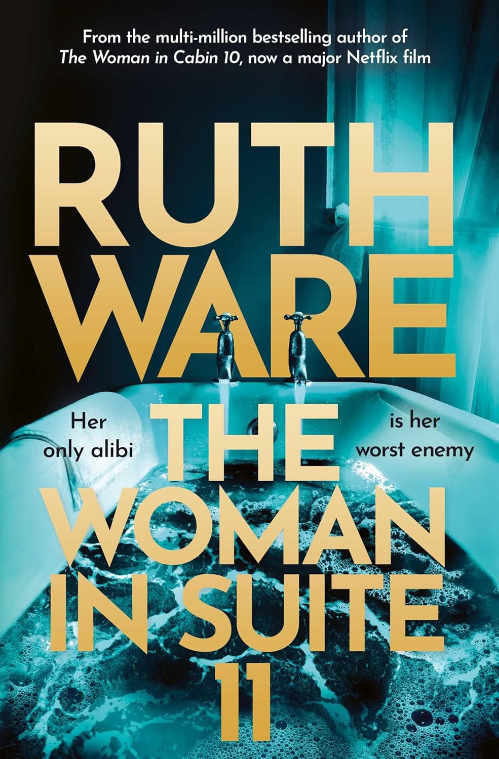 The Woman in Suite 11 book by Ruth Ware