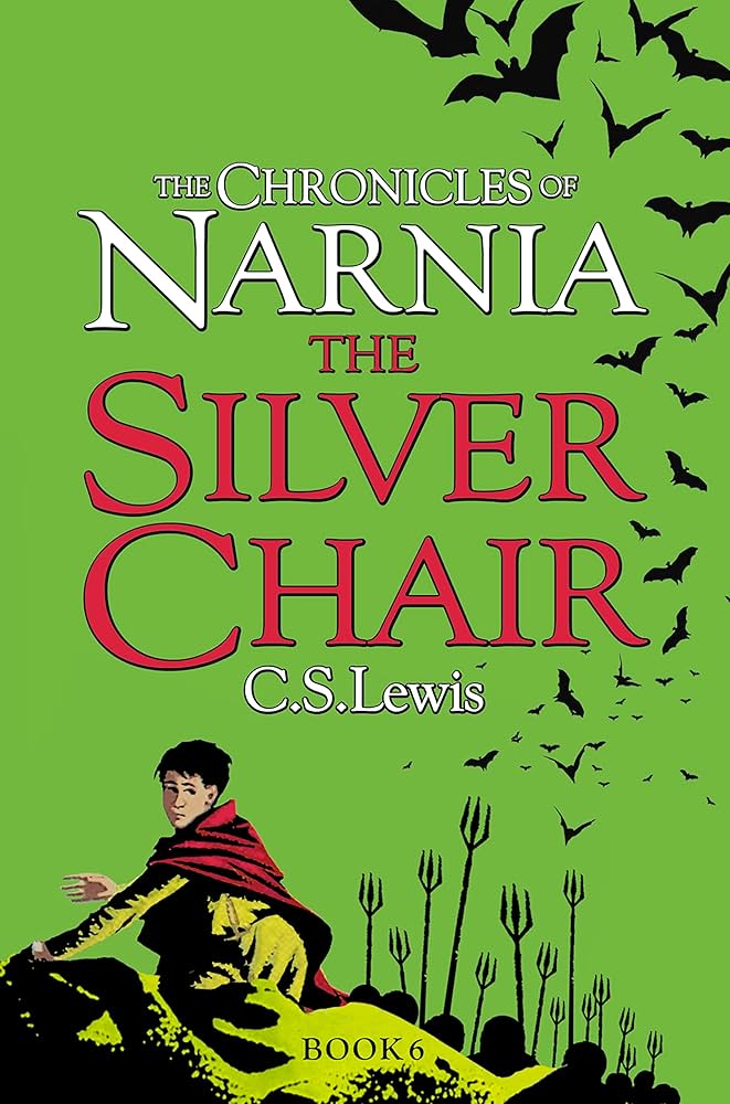 The Chronicles of Narnia Publication Order #4: The Silver Chair book by C. S. Lewis