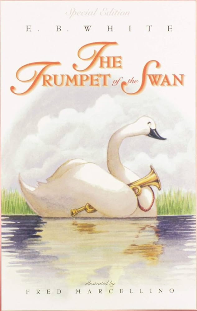 The Trumpet of the Swan By E.B. White