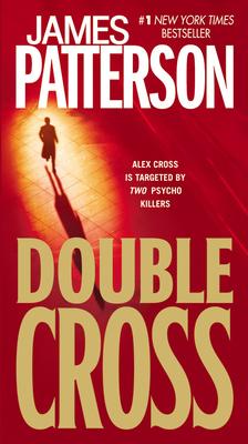 Alex Cross #13: Double Cross